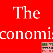 经济学人2018最新阅读精选20篇 原文+音频+笔记+答案+泛读音频